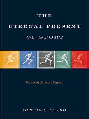 cover image of The Eternal Present of Sport